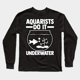 Fish Aquaristic Aquarium Long Sleeve T-Shirt